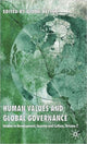 Book cover of: Human Values and Global Governance