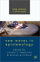 Book cover of: New Waves in Epistemology