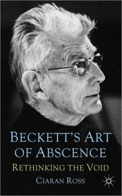 Book cover of: Beckett's Art of Absence