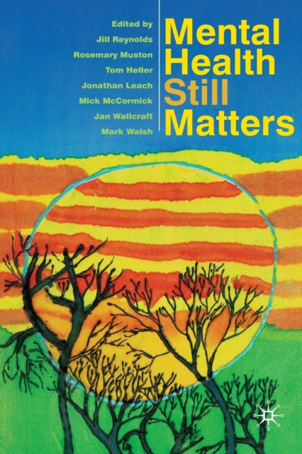 Book cover of: Mental Health Still Matters