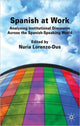 Book cover of: Spanish at Work. By: Nuria Lorenzo-Dus