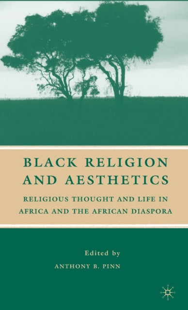Book cover of: Black Religion and Aesthetics