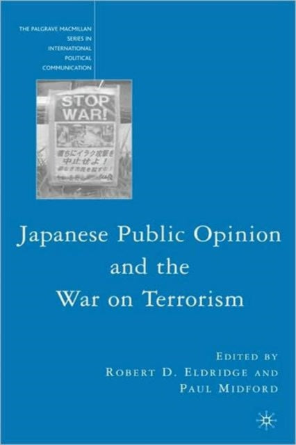 Book cover of: Japanese Public Opinion and the War on Terrorism