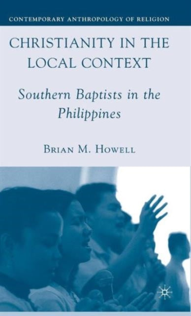 Book cover of: Christianity in the Local Context