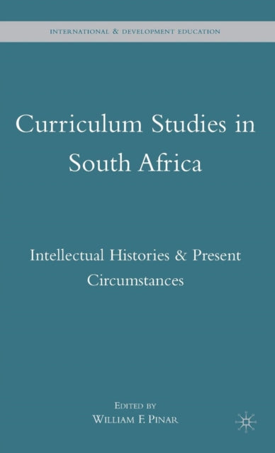 Book cover of: Curriculum Studies in South Africa