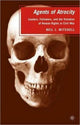 Book cover of: Agents of Atrocity. By: N. Mitchell