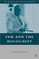 Book cover of: FDR and the Holocaust