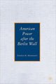 Book cover of: American Power after the Berlin Wall. By: Thomas H. Henriksen