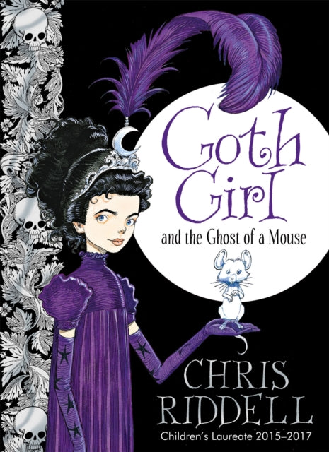 Book cover of: Goth Girl and the Ghost of a Mouse. By: Chris Riddell