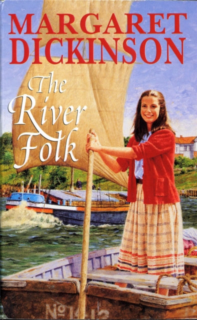 Book cover of: River Folk. By: Margaret Dickinson