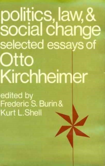 Book cover of: Politics, Law, and Social Change
