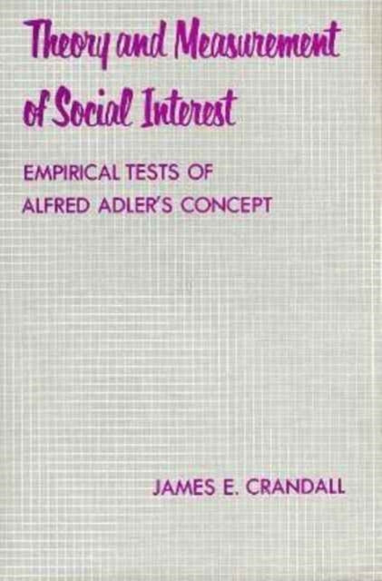 Book cover of: Theory and Measurement of Social Interest