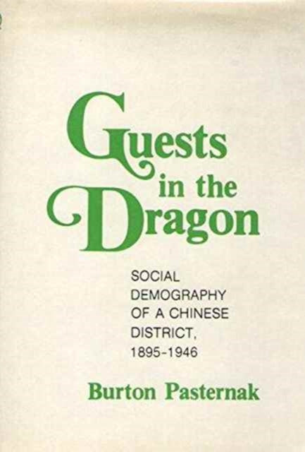 Book cover of: Guests in the Dragon