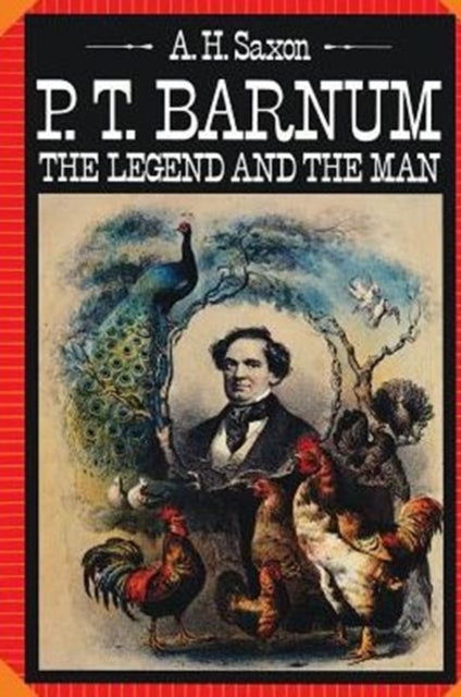 Book cover of: P. T. Barnum. By: Arthur H. Saxon