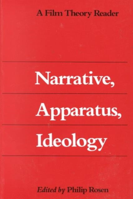Book cover of: Narrative, Apparatus, Ideology