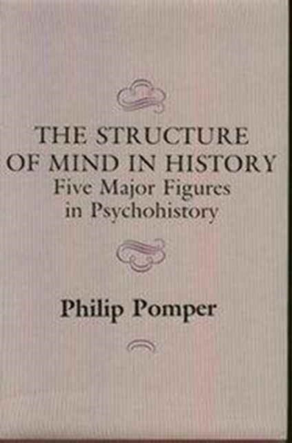 Book cover of: Structure of Mind in History