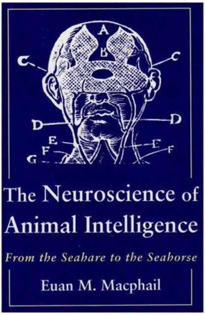 Book cover of: Neuroscience of Animal Intelligence