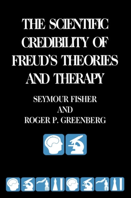 Book cover of: Scientific Credibility of Freud's Theories and Therapy