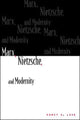 Book cover of: Marx, Nietzsche, and Modernity. By: Nancy S. Love