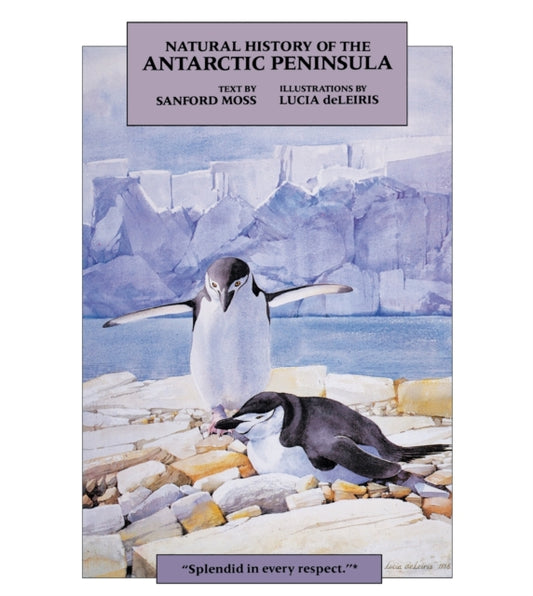 Book cover of: Natural History of the Antarctic Peninsula