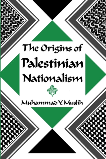 Book cover of: Origins of Palestinian Nationalism