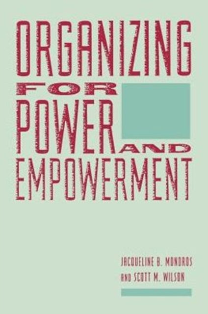 Book cover of: Organizing for Power and Empowerment