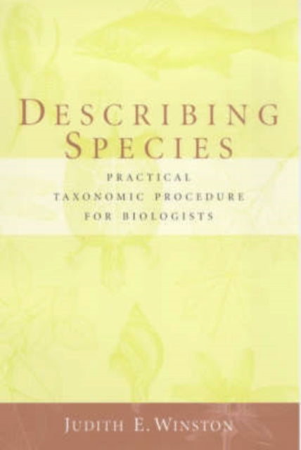 Book cover of: Describing Species. By: Judith Winston