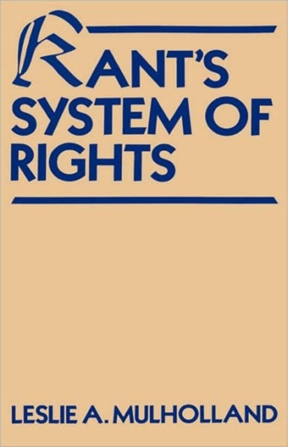 Book cover of: Kant's System of Rights