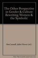 Book cover of: Other Perspective in Gender and Culture