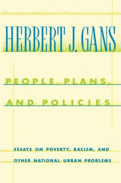 Book cover of: People, Plans, and Policies. By: Herbert Gans