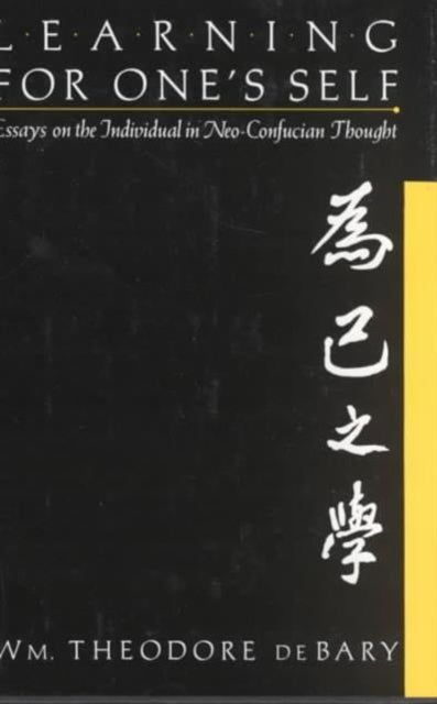 Book cover of: Learning for Oneself. By: William Theodore De Bary