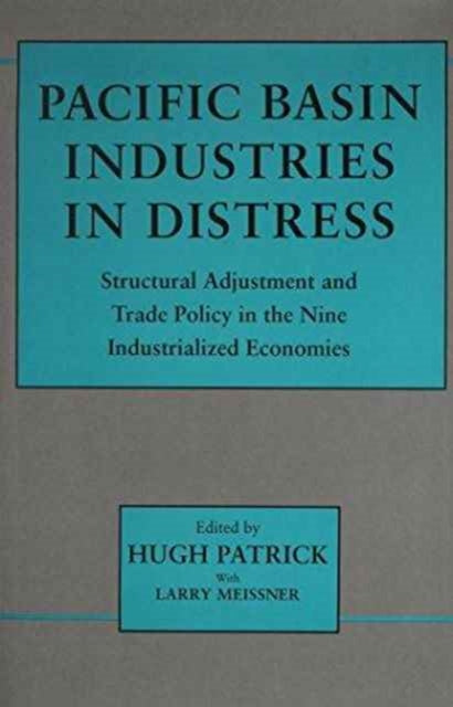 Book cover of: Pacific Basin Industries in Distress