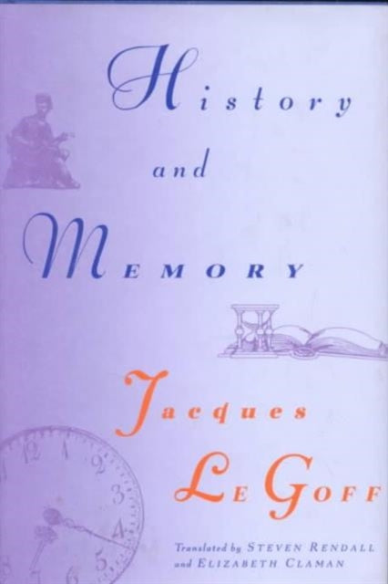Book cover of: History and Memory