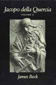 Book cover of: Jacopo della Quercia. By: James Beck