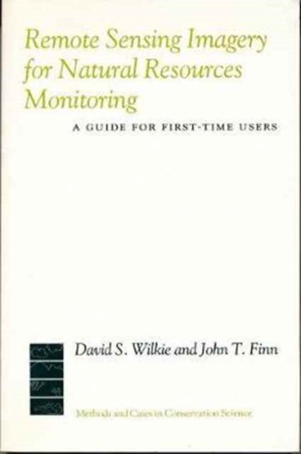 Book cover of: Remote Sensing Imagery for Natural Resource Monitoring