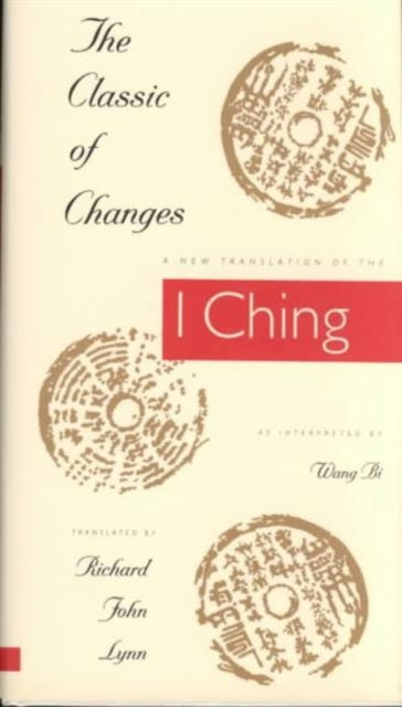 Book cover of: Classic of Changes. By: Richard John Lynn