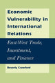 Book cover of: Economic Vulnerability in International Relations