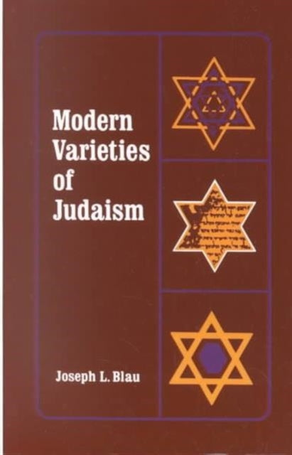 Book cover of: Modern Varieties of Judaism. By: Joseph Leon Blau