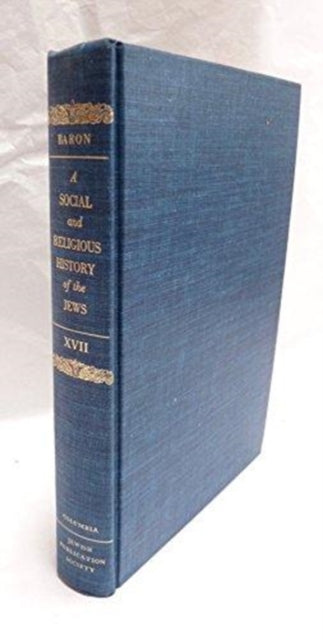 Book cover of: Social and Religious History of the Jews. By: Salo Wittmayer Baron