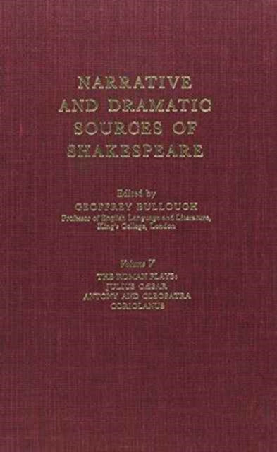 Book cover of: Narrative and Dramatic Sources of Shakespeare. By: Geoffrey Bullough