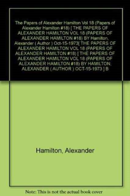Book cover of: Papers of Alexander Hamilton. By: Harold C. Syrett