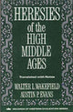 Book cover of: Heresies of the High Middle Ages