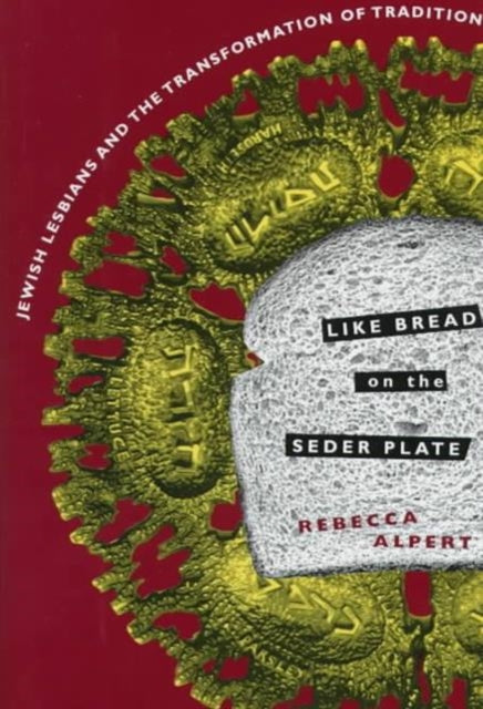 Book cover of: Like Bread on the Seder Plate