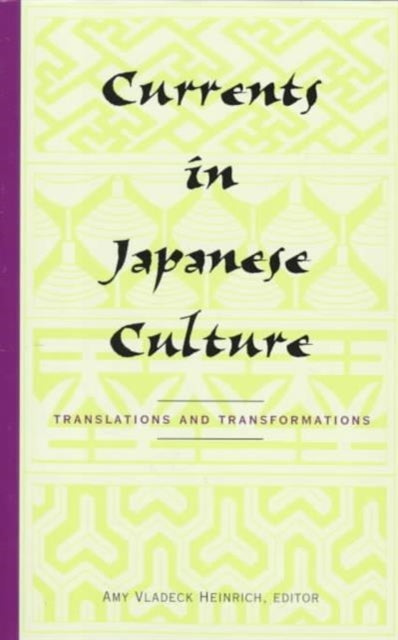 Book cover of: Currents in Japanese Culture