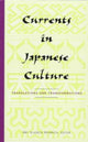 Book cover of: Currents in Japanese Culture
