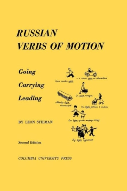 Book cover of: Russian Verbs of Motion. By: Leon Stilman