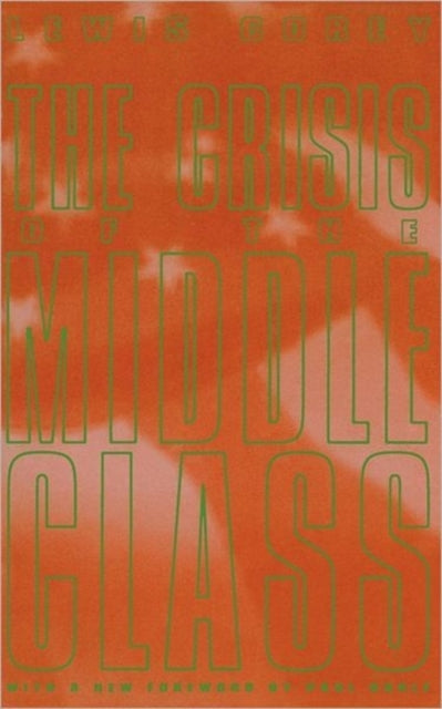 Book cover of: Crisis of the Middle Class
