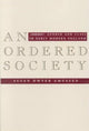 Book cover of: Ordered Society. By: Susan Dwyer Amussen
