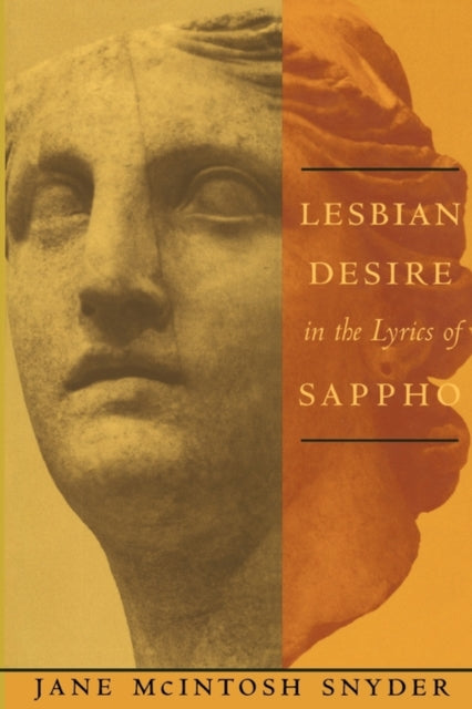 Book cover of: Lesbian Desire in the Lyrics of Sappho
