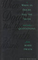Book cover of: When in Doubt, Tell the Truth. By: Brian Collins